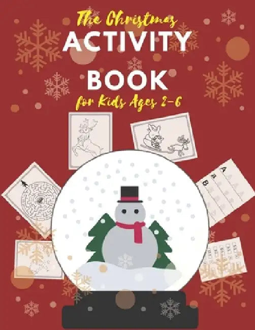 The Christmas Activity Book for Kids Ages 2-6: Children's Christmas Activities Book: Coloring, Mazes, Addition ... And Get Away A gift for girls and b by Activity Planet