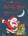The Christmas Activity Book for Kids Ages 3-6: Children's Christmas Activities Book: Coloring, Mazes, Addition ... And Get Away A gift for girls and b by Activity Planet