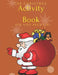 The Christmas Activity Book for Kids Ages 6-8: Children's Christmas Activities Book: Coloring, Mazes, Addition ... And Get Away A gift for girls and b by Activity Planet