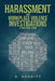 Harassment and Workplace Violence Investigations: A Practical Guide by D. Rebbitt