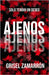 Ajenos by Zamarrón, Lesly Grisel