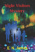 Night Visitors Mystery by E. N. James