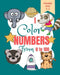 I Color Numbers From 0 to 100: Toddler Learning Book - Book for Learning to Recognize Numbers and Count - Kindergarten Activity Book by La Plume Dorée Edition