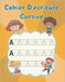 Cahier D'écriture Cursive: Alphabet majuscule et minuscule by D'Apprentissage, Aire