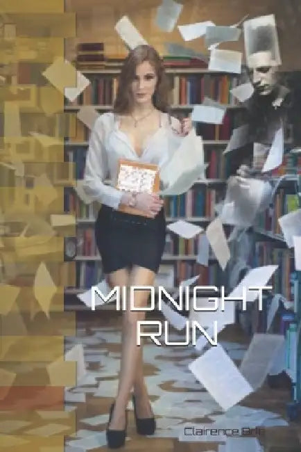 Midnight Run by Clairence Brie