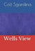 Wells View by Colt Sgardina