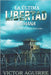 La Ultima Libertad Humana: El camino a la redencion by Aguirre Roman, Victor Adrian