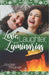 Love, Laughter, and Luminarias by Jaycee Weaver