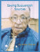 Saving Suquamish Sources by Ed Jay Miller 