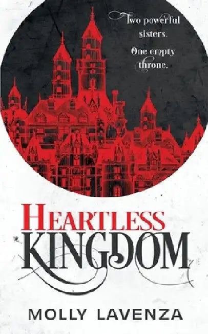Heartless Kingdom by Molly Lavenza