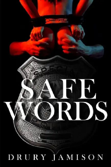 Safe Words by Drury Jamison