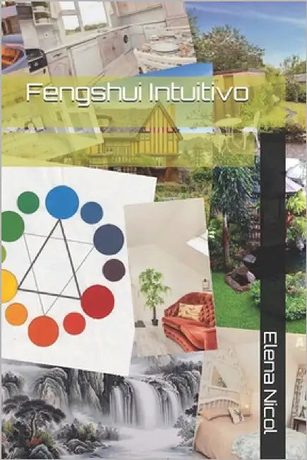 Fengshui Intuitivo by Nicol, Elena