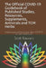 The Official COVID-19 Guidebook of Published Studies, Resources, Supplements, Antivirals and TCM Herbs: Everything you wanted to know about COVID-19, by Scott Rauvers