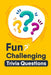 Fun Challenging Trivia Questions: A Collection Of Amazing Trivia Quizzes And Fun Facts by Broderick Cridland