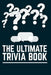 The Ultimate Trivia Book: Funny Trivia Game Book With Questions And Answers by Linh Brebes