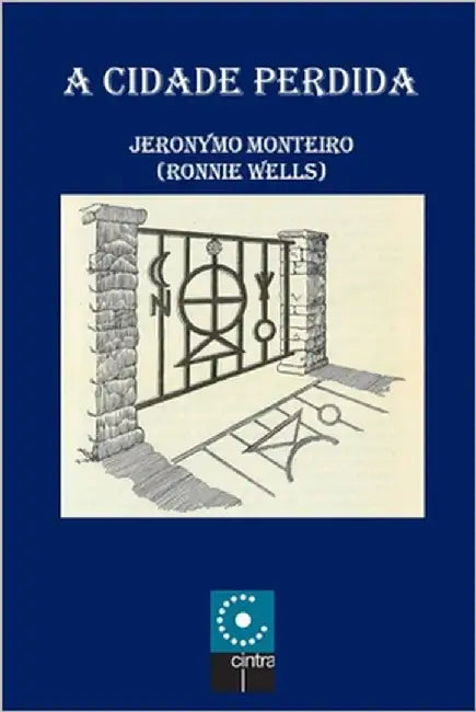 A Cidade Perdida by Monteiro, Jeronymo