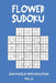 Flower Sudoku 200 Puzzle with solution Vol 2: Sudoku variation similar to Samurai Sudoku by Tewebook Flower