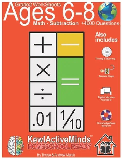 Grade 2 Worksheets - Math Subtraction, HomeSchool Ready +4000 Questions: Includes Timing & Scoring, Answer Keys, Knowledgebase Support by Andrew Marek