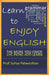 Learn to Enjoy English by Suhas Patwardhan