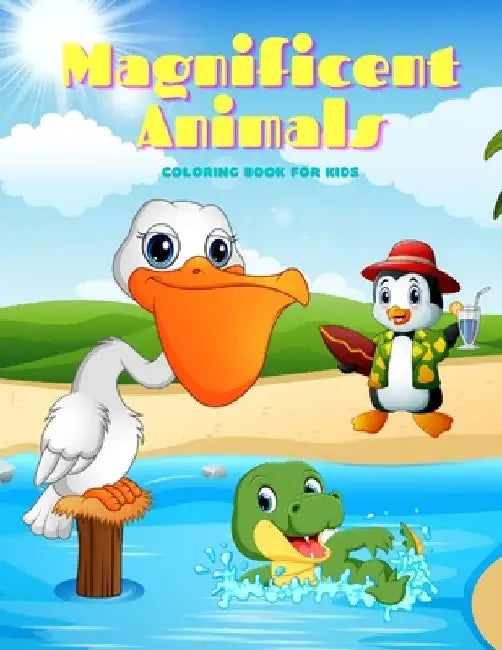 Magnificent Animals - Coloring Book For Kids by Tim Treadaway