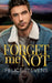 Forget Me Not by Felice Stevens