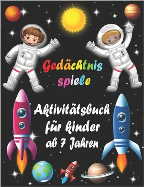 Gedächtnis spiele: aktivitätsbuch für kinder ab 7 Jahren by Bouchama, Bk