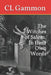 The Witches of Salem, In their Own Words by CL Gammon