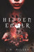 Hidden Ember by J. M. Miller