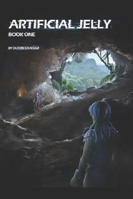 Artificial Jelly: Book One by Mark Reynolds