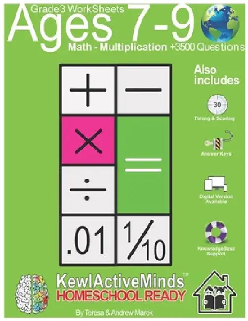 Grade 3 Worksheets - Math Multiplication, HomeSchool Ready +3500 Questions: Includes Timing & Scoring, Answer Keys, Knowledgebase Support by Andrew Marek