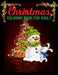 Christmas Coloring Book For Adult: New and Expanded Editions, 100 Unique Designs, Ornaments, Christmas Trees, Wreaths, and More! by Azim Publication