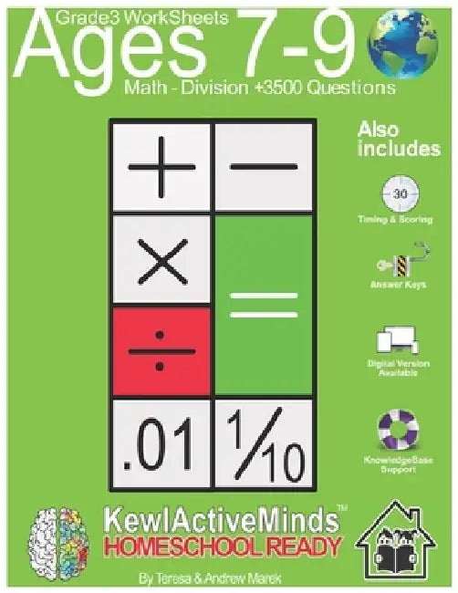 Grade 3 Worksheets - Math Division, HomeSchool Ready +3500 Questions: Includes Timing & Scoring, Answer Keys, Knowledgebase Support by Andrew Marek