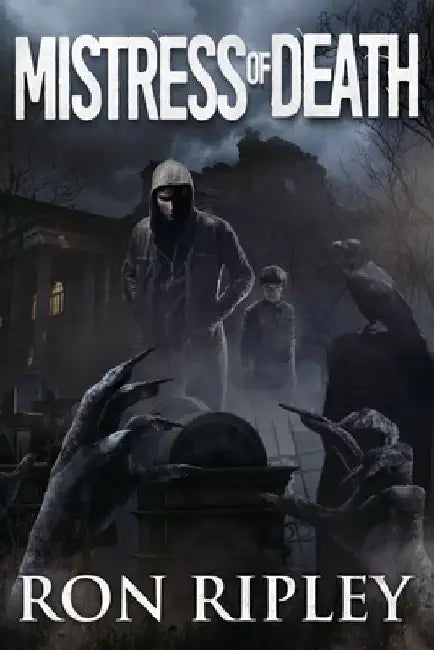 Mistress of Death: Supernatural Horror with Scary Ghosts & Haunted Houses by Scare Street