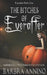 The Bitches of Everafter: A Humorous Dark Princess Fairy Tale by Barbra Annino