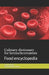 Culinary dictionary for hemochromatosis: Food encyclopedia by Cédric Menard