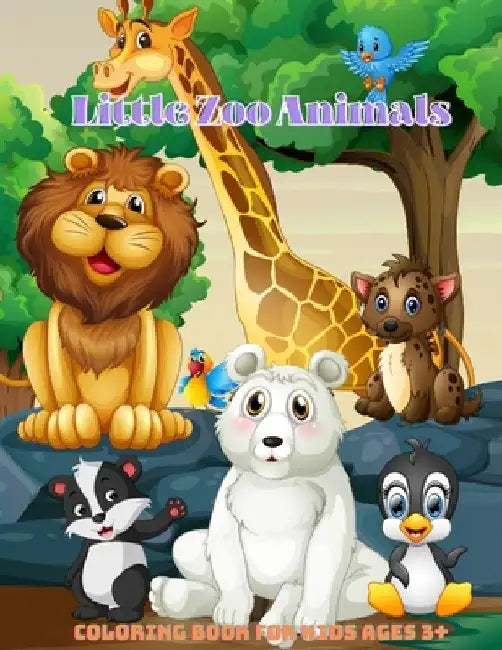 Little Zoo Animals - Coloring Book For Kids Ages 3+ by Bill Stern