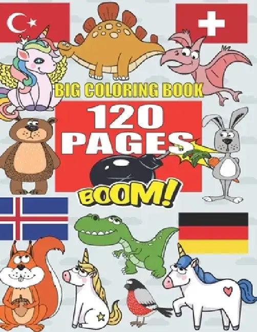 Big Coloring Book: +120 PAGES Big coloring book for kids for ages 4 - 8, 4 BOOKS IN ONE awesome Easy, LARGE, GIANT and Simple by Barkoun Press
