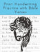 Print Handwriting Practice with Bible Verses: Print Handwriting Workbook for Teens and Adults while Learning Bible Verses by Nathan Frey