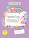 Unicorn Handwriting Workbook: Letter Tracing Practice Pages Unicorn Theme For Kids Ages 3-5 by Ziesmerch Publishing