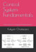 Control System Fundamentals: Control Systems For Maritime Professionals Book - 2 by Kalyan Chatterjea