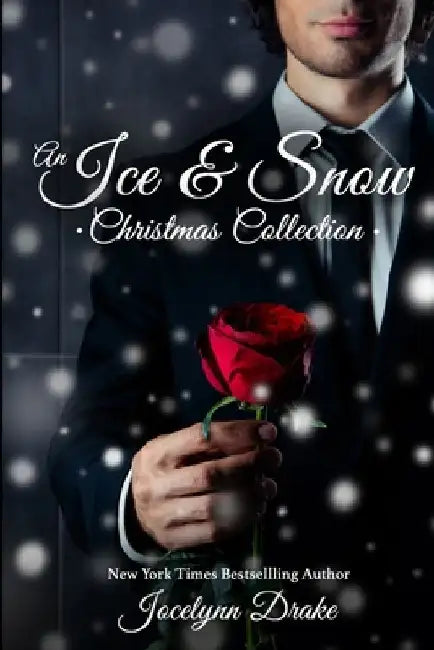 An Ice & Snow Christmas Collection by Jocelynn Drake