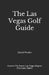 The Las Vegas Golf Guide by Daniel Wexler