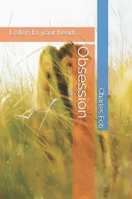 Obsession by Charles Foti