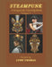 Steampunk: A Grayscale Coloring Book by Lynn Ellen Thomas