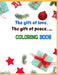 The gift of love. The gift of peace. ... Coloring Book: Activity Book, Gift for all festival by Pranab Mahata