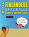 IMPARA FINLANDESE GRAZIE ALLE PAROLE INTRECCIATE - Per Bambini Da 9 a 12 Anni - Scopri Come Migliorare Il Tuo Vocabolario Con 2000 Crucipuzzle e Prati by Lingua Classics