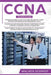 CCNA: 3 in 1- Beginner's Guide+ Tips on Taking the Exam+ Simple and Effective Strategies to Learn CCNA (Cisco Certified Netw by Walker Schmidt