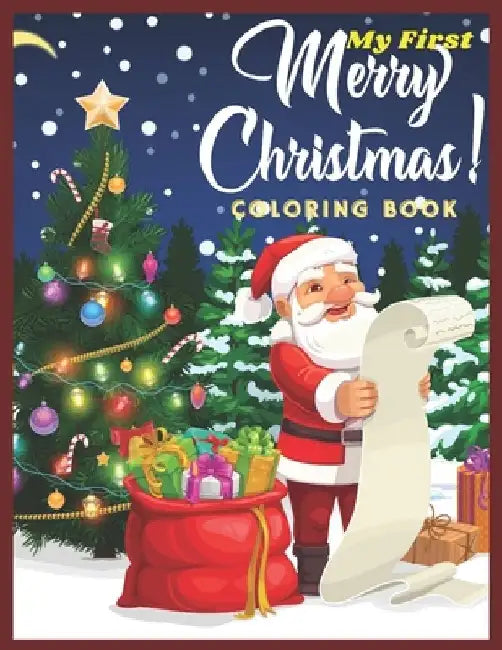 My First Merry Christmas Coloring Book by Xoss Publication