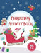 Christmas Activity Book: Hours of Fun with 52 Holiday Activity Pages for Kids Age 3-6 by Kid Puzzler