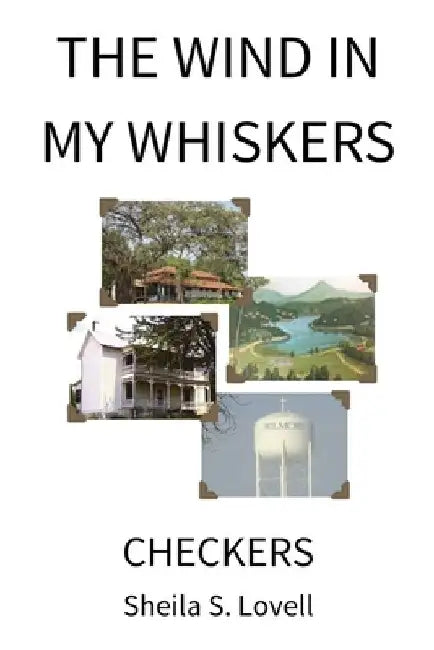The Wind in my Whiskers by Sheila S. Lovell
